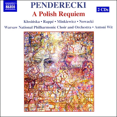 Antoni Wit 펜데레츠키: 폴란드 레퀴엠 (Penderecki: A Polish Requiem) 