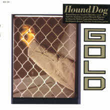 HOUND DOG - Gold (일본수입/mcd1006)