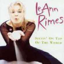 LeAnn Rimes - Sittin On Top Of The World (수입)