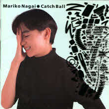 Mariko Nagai (永井&amp;#30495;理子) - Catch Ball (일본수입/fhcf1052)