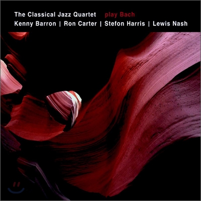 Kenny Barron &amp; The Classical Jazz Quartet - Play Bach