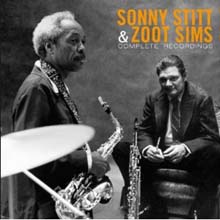 Sonny Stitt &amp; Zoot Sims - Complete Recordings