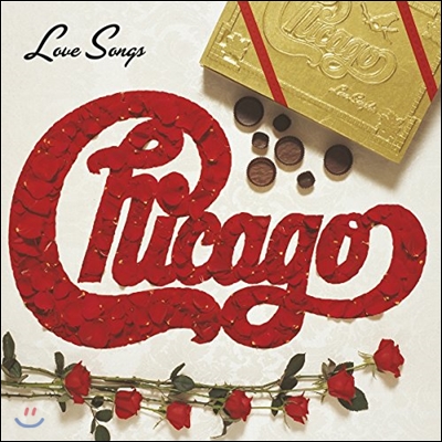 Chicago (시카고) - Love Songs (러브 송: 베스트 앨범)