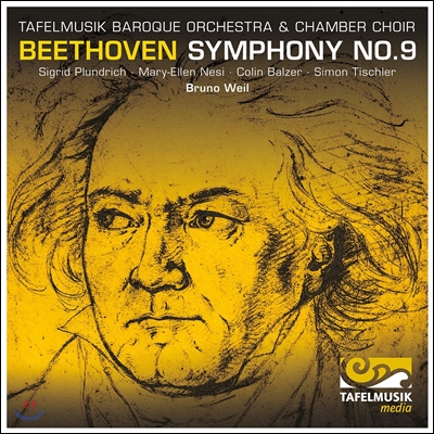 Bruno Weil 베토벤: 교향곡 9번 '합창' (Beethoven: Symphony Op.125'Choral') 타펠무지크 바로크 오케스트라 & 실내 합창단, 브루노 바일
