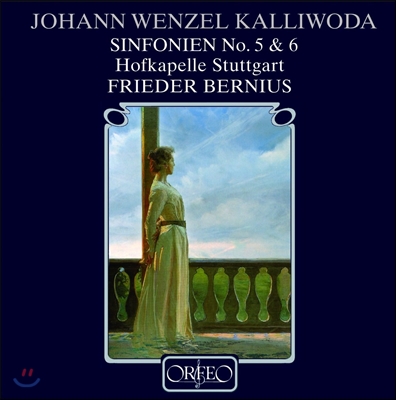 Frieder Bernius 칼리보다: 교향곡 5, 6번 (Johann Wenzel Kalliwoda[Kallivoda]: Symphonies Op.106, Op.132) 호프카펠레 슈투트가르트, 프리더 베르니우스