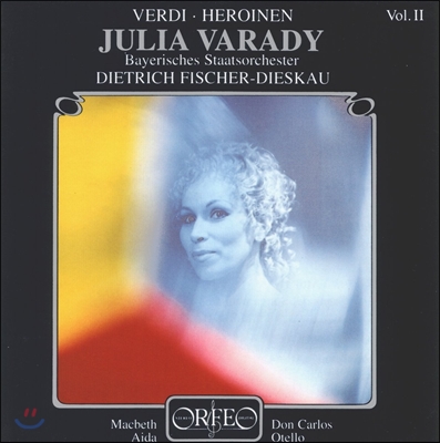 Julia Varady 베르디의 헤로인 2집 - 율리아 바라디: 맥베스, 돈 카를로스, 아이다, 오텔로 (Verdi Heroinen Vol.II - Macbeth, Don Carlos, Aida, Otello)