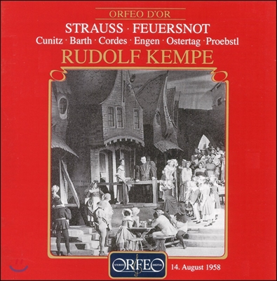 Rudolf Kempe / Maud Cunitz 슈트라우스: 오페라 '사라진 불' (R. Strauss: Feuersnot) 마우트 쿠니츠, 이름가르트 바르트, 바이에른 슈타츠오퍼, 루돌프 켐페