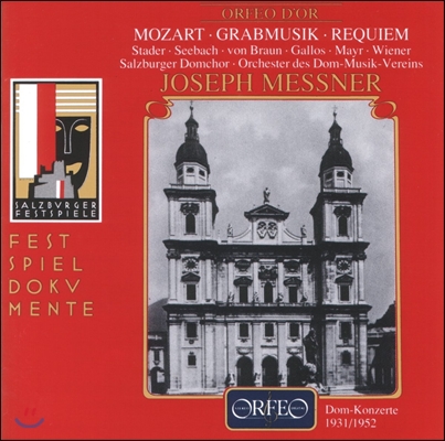 Joseph Messner / Maria Stader 모차르트: 장송음악, 레퀴엠, 교회 소나타 (Mozart: Grabmusik K.42, Requiem K.626, Kirchensonate K.67) 마리아 슈타더, 요제프 메스너