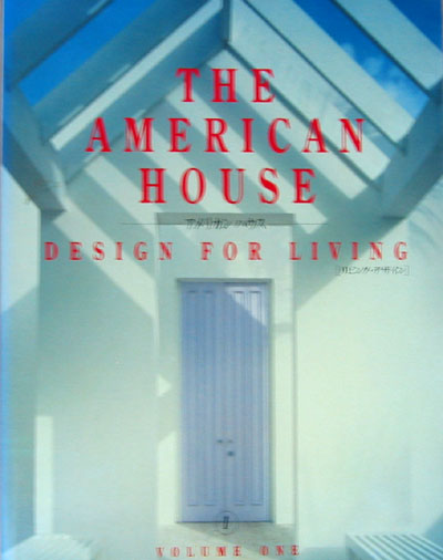 THE AMERICAN HOUSE DESIGN FOR LIVING(영문) - 건축 -