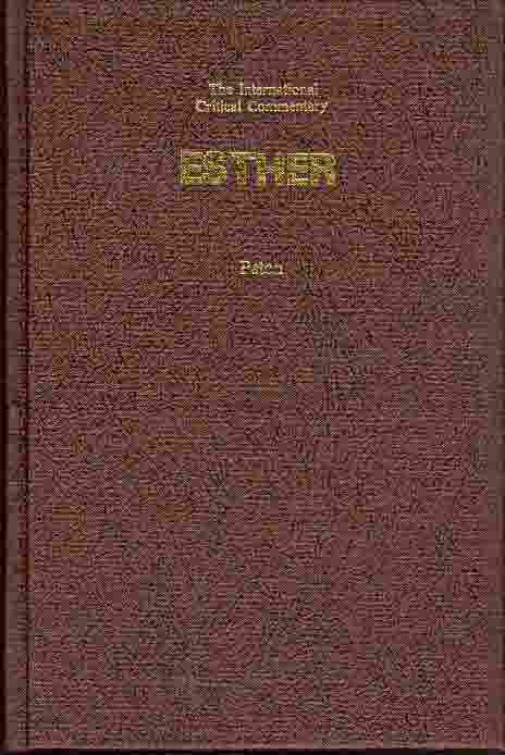 The International Critical Commentary - Esther (Hard Cover)