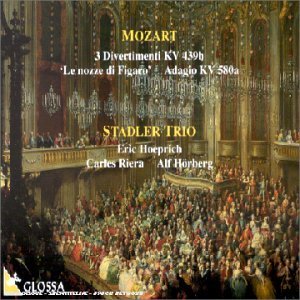 Stadler Trio / 모차르트 : 세 곡의 디베르티멘토, '피가로의 결혼' 편곡작품 (Mozart : 3 Divertimentos, Le Nosse Di Figaro - Transcription For Wind Ensemble) (Digipack/수입/GCD970602))