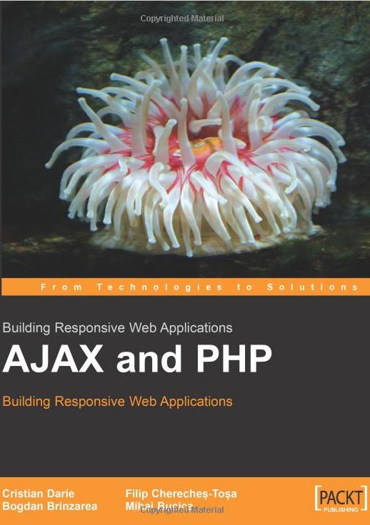 Ajax and PHP: Building Responsive Web Applications