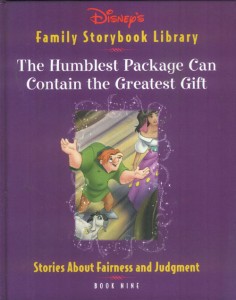 The Humblest Package Can Contain the Greatest Gift (Disney's Family Storybook Library, Book Nine) (Hardcover)