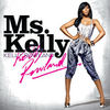 Kelly Rowland / Ms. Kelly (미개봉/19세이상)