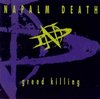 Napalm Death / Greed Killing (수입)