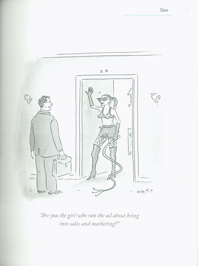 Sex and Sensibility: Ten Women Examine the Lunacy of Modern Love...in 200 Cartoons [Hardcover]