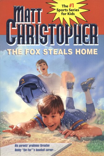 The Fox Steals Home (Matt Christopher Sports Classics)