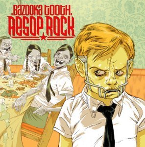 Aesop Rock / Bazooka Tooth (2CD/수입/미개봉/19세이상)