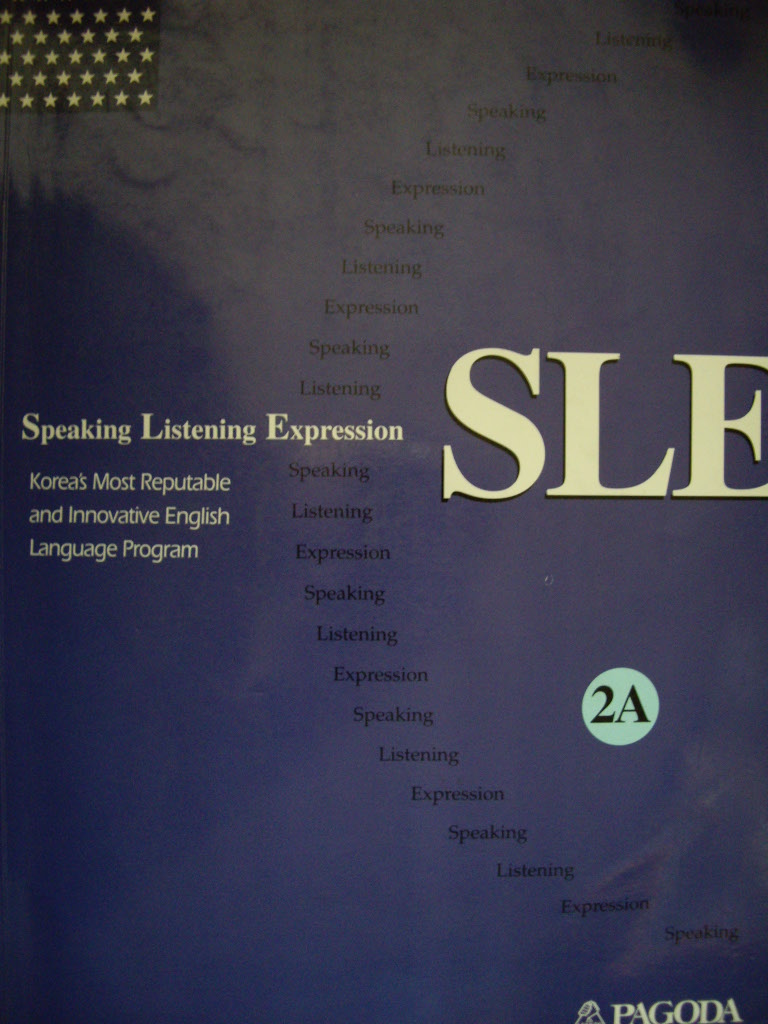 SLE 2A : Speaking Listening Expression