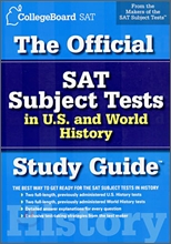 The Official SAT Subject Tests in US and World History Study Guide