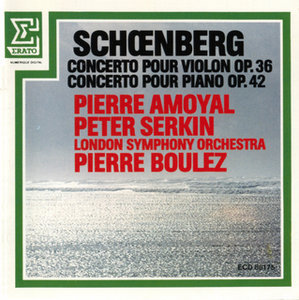 Pierre Boulez, Pierre Amoyal, Peter Serkin / Schoenberg - Violin Concerto and Piano Concerto (수입/ECD88175)