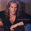 Michael Bolton / The One Thing 
