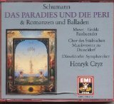 Henryk Czyz, Hartmut Schmidt / Schumann : Das Paradies Und Die Peri &amp; Romanzen Und Balladen (2CD/수입/CMS7694472)