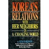 (원서)Korea&#39;s Relations With Her Neighbors in a Changing World 