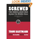 (원서)Screwed: The Undeclared War Against the Middle Class