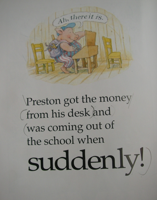 Suddenly - A Preston Pig Story