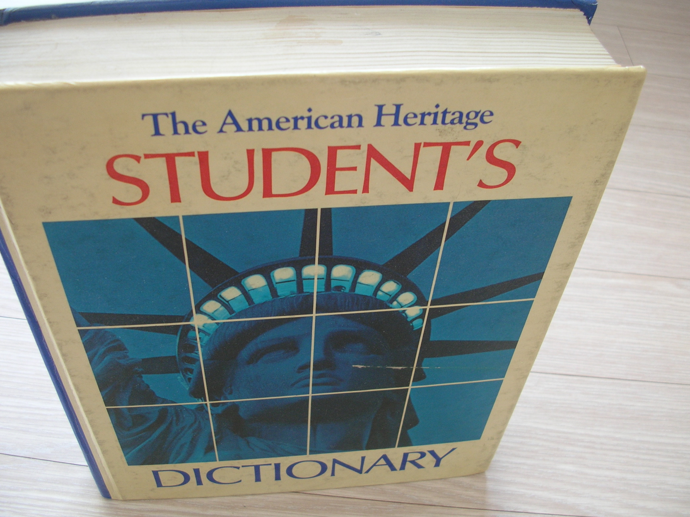 The American Heritage STUDENT&#39;S DICTIONARY