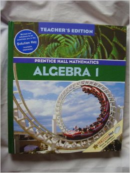 Algebra 1, Teacher's Edition (Prentice Hall Mathematics) Hardcover