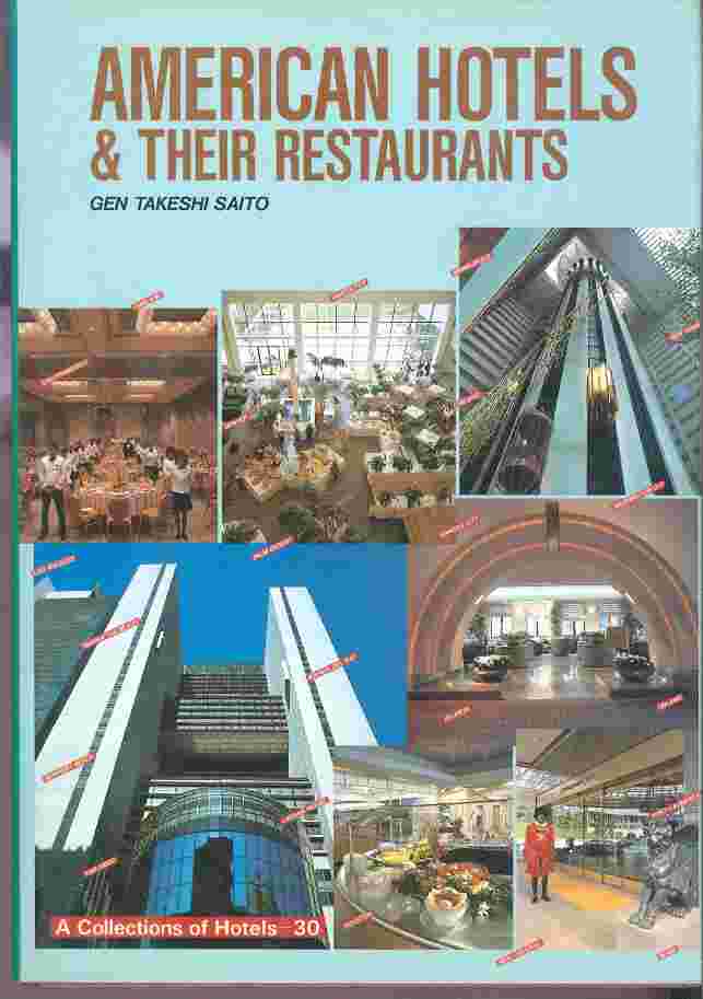 American Hotels &amp; Their Restaurants