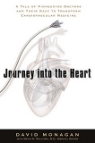 Journey into the Heart [Hardcover]