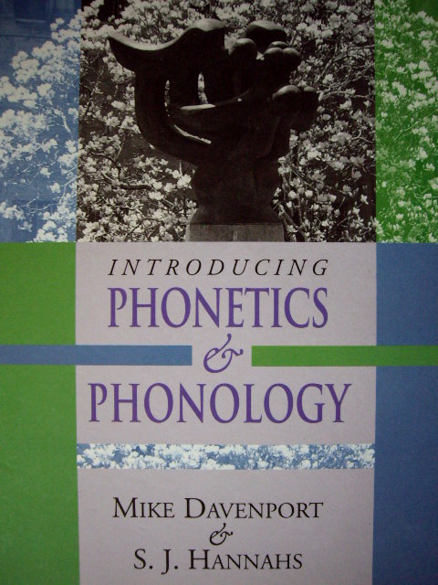 Introducing Phonetics and Phonology