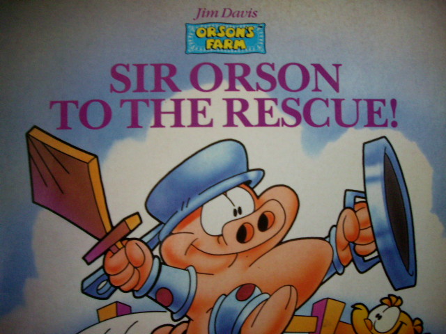 Sir Orson to the Rescue!