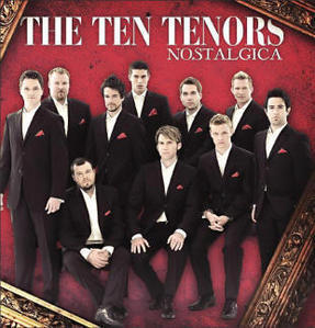 The Ten Tenors / Nostalgica (5144298172)