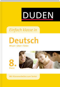 DUDEN Einfach klasse in - Deutsch 8. Klasse