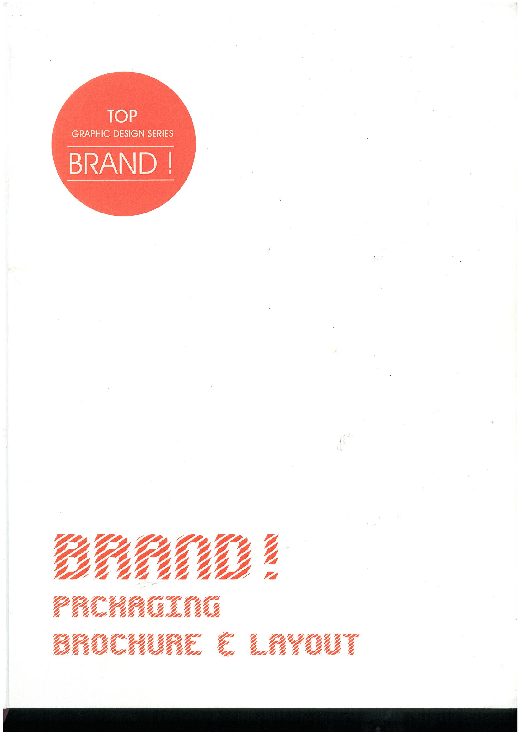 TOP Graphic design series : Brand!