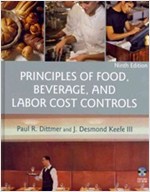 Principles of Food, Beverage, and Labor Cost Controls (Hardcover, 9th Edition, CD-Rom)