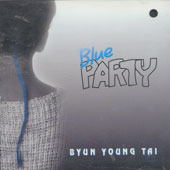 변영태 / Blue Party