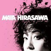 [미개봉] Maia Hirasawa / Though I&#39;m Just Me (미개봉)