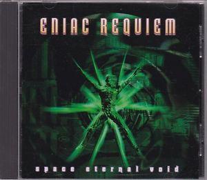 Eniac Requiem - SPACE ETERNAL VOID 