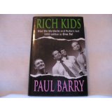 RICH KIDS( PAUL BARRY)Hardcover