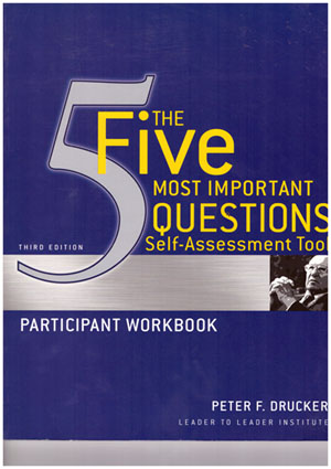 The Five Most Important Questions Self-Assessment Tool