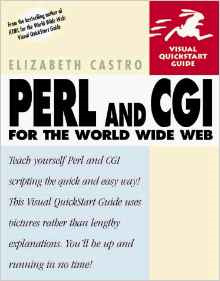 Perl and CGI for the World Wide Web (Visual QuickStart Guide)First Edition Edition