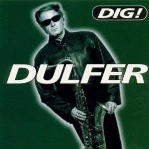 Hans Dulfer - Dig! (수입)