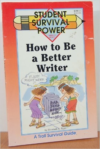 How to Be a Better Writer