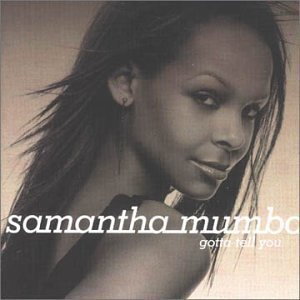 Samantha Mumba / Gotta Tell You (미개봉)