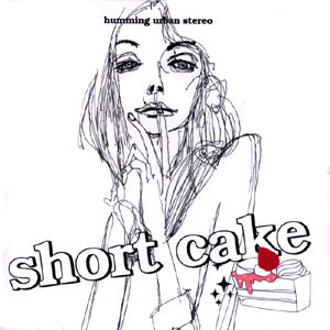 허밍 어반 스테레오(Humming Urban Stereo) Short Cake cd
